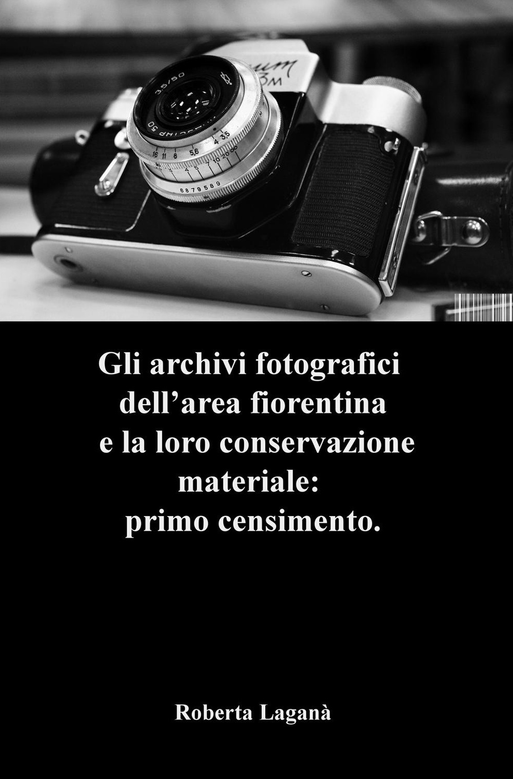Gli archivi fotografici dell'area fiorentina e la loro conservazione materiale: primo censimento