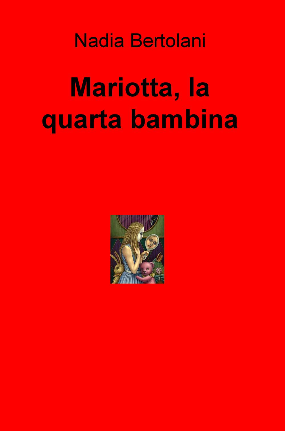 Mariotta, la quarta bambina