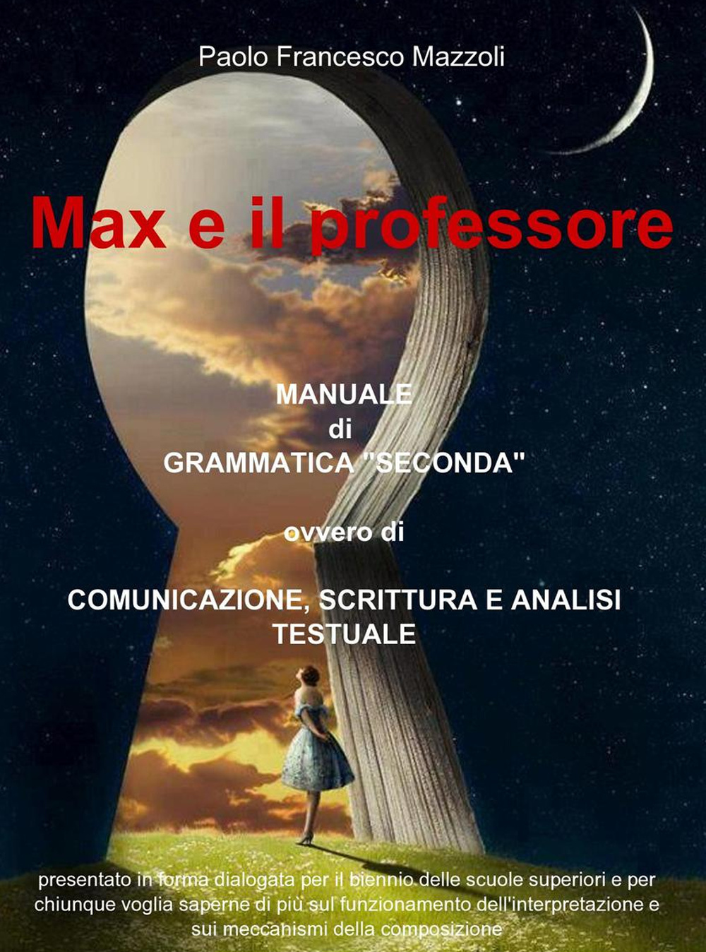 Max e il professore. Manuale di grammatica