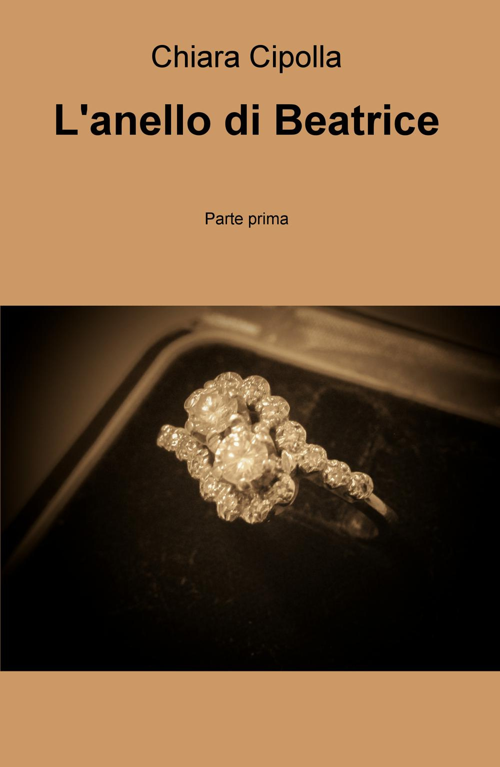 L'anello di Beatrice. Vol. 1