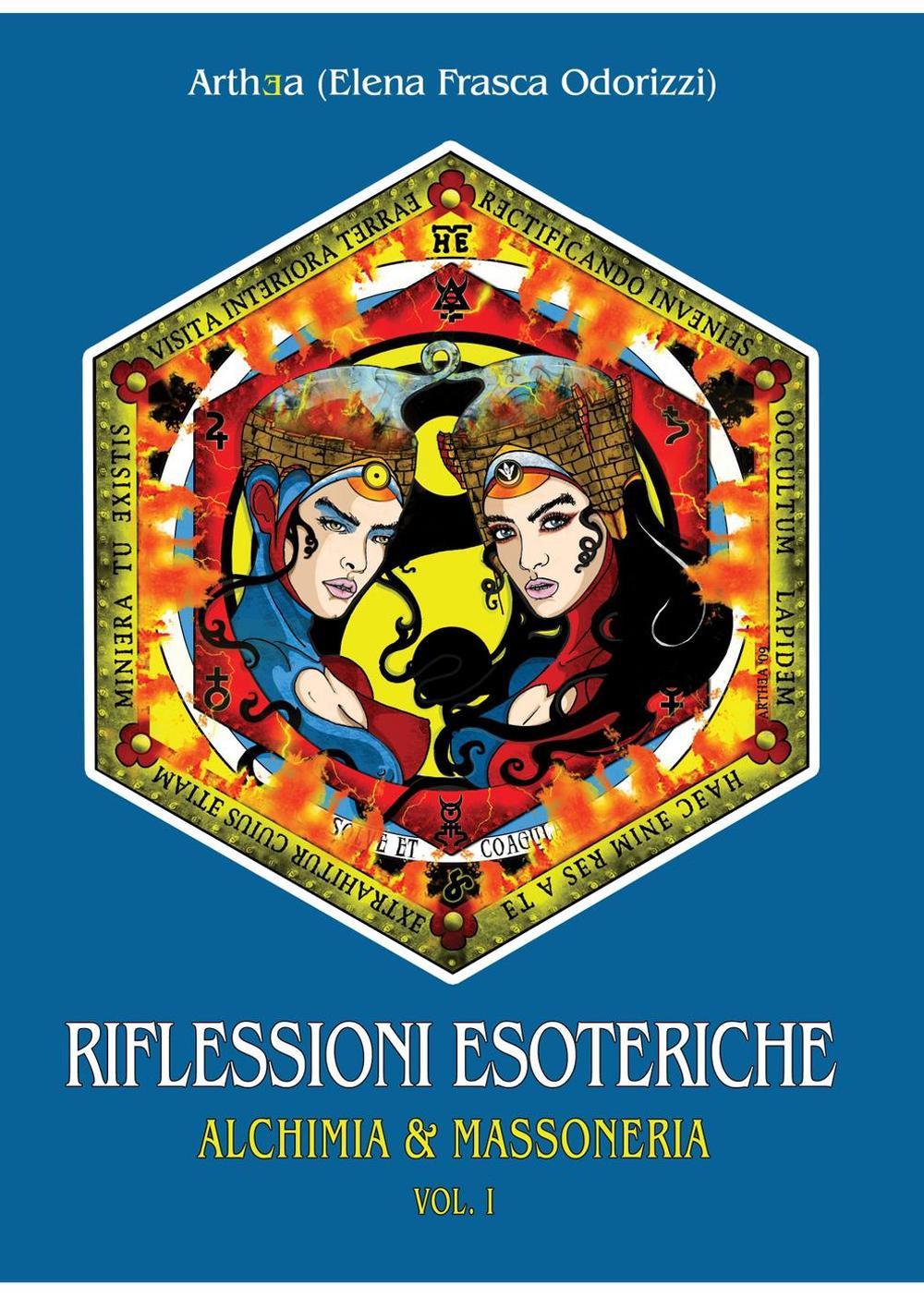 Riflessioni esoteriche: alchimia e massoneria