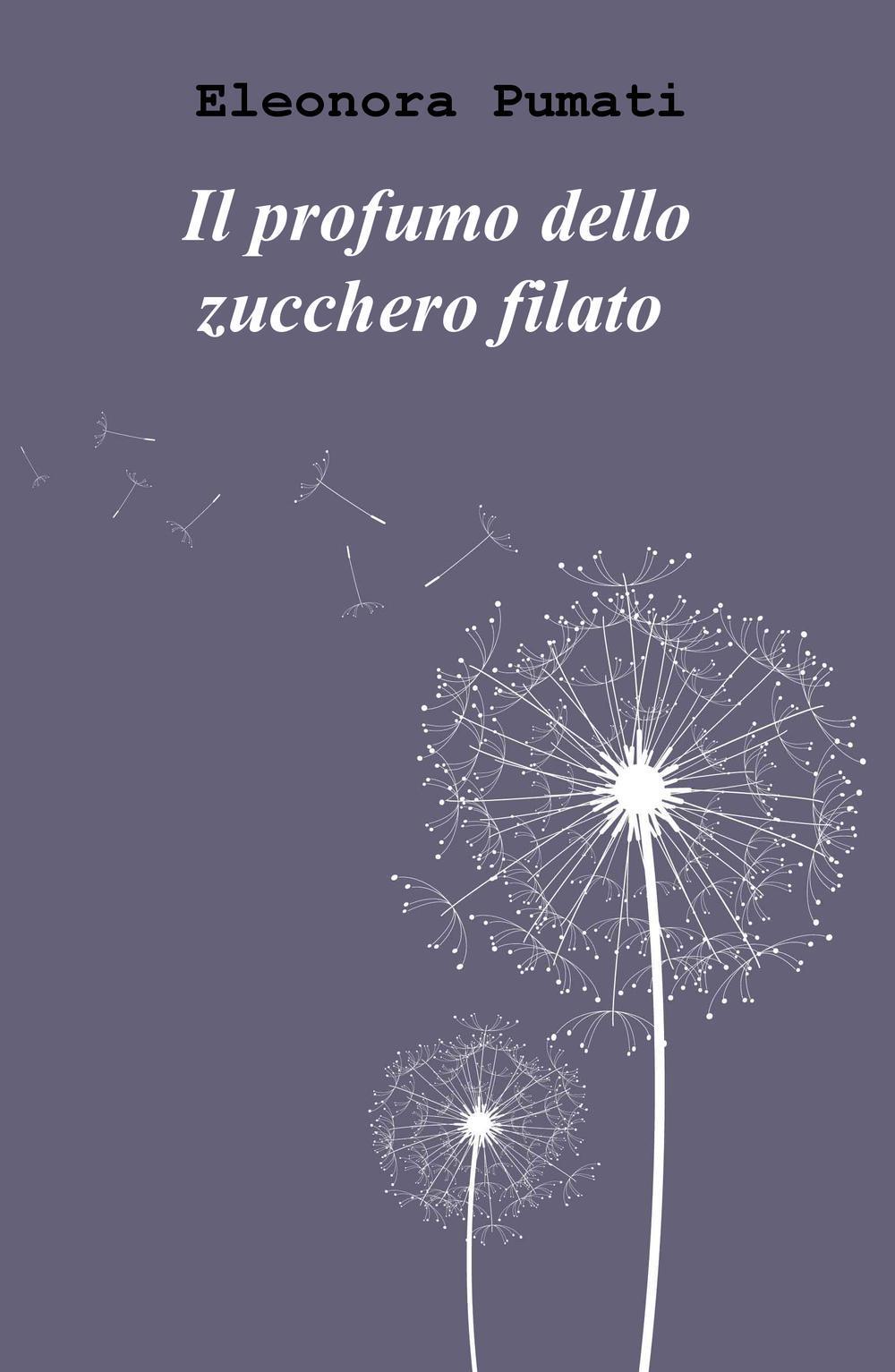 Il profumo dello zucchero filato