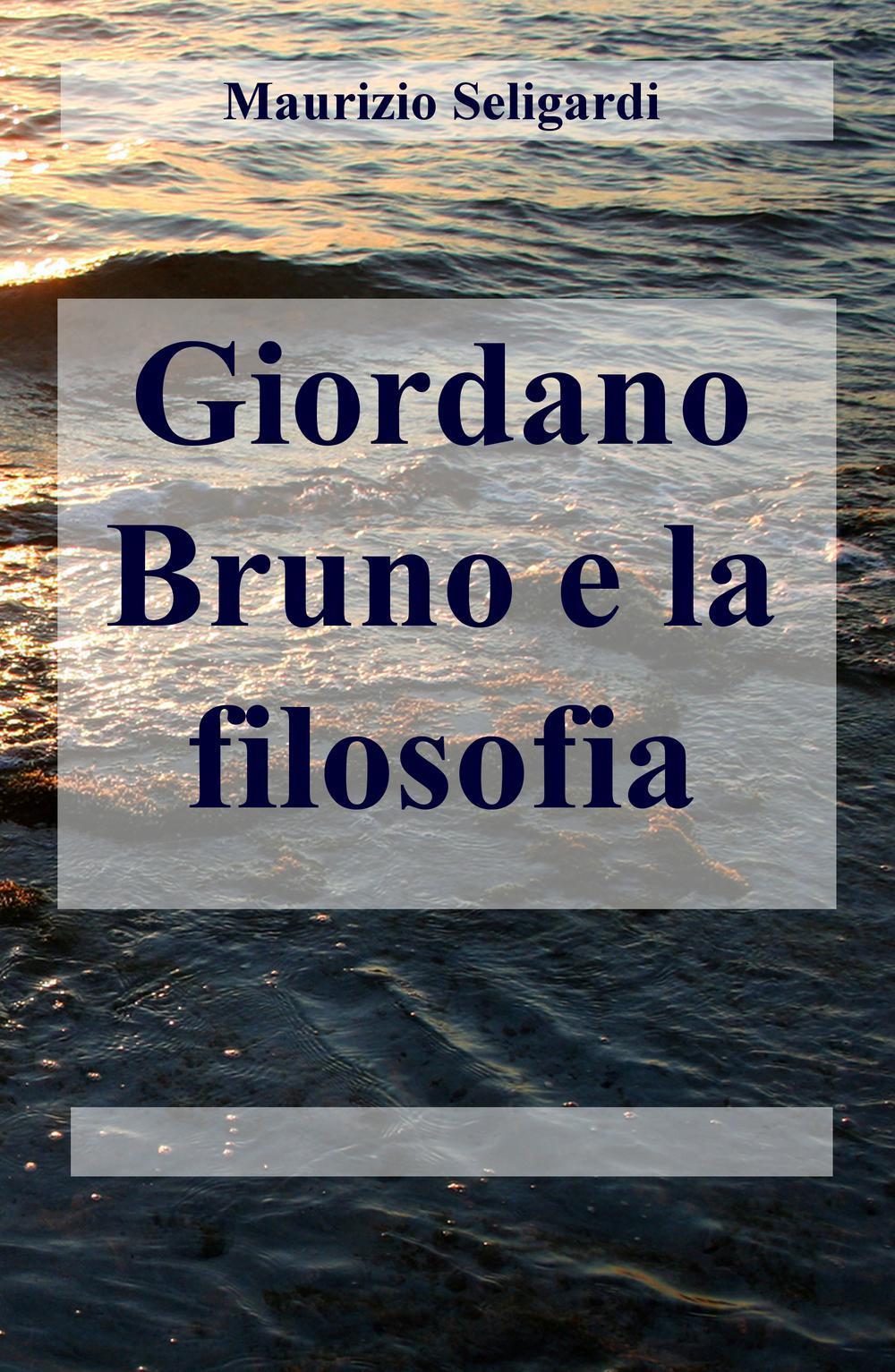 Giordano Bruno e la filosofia