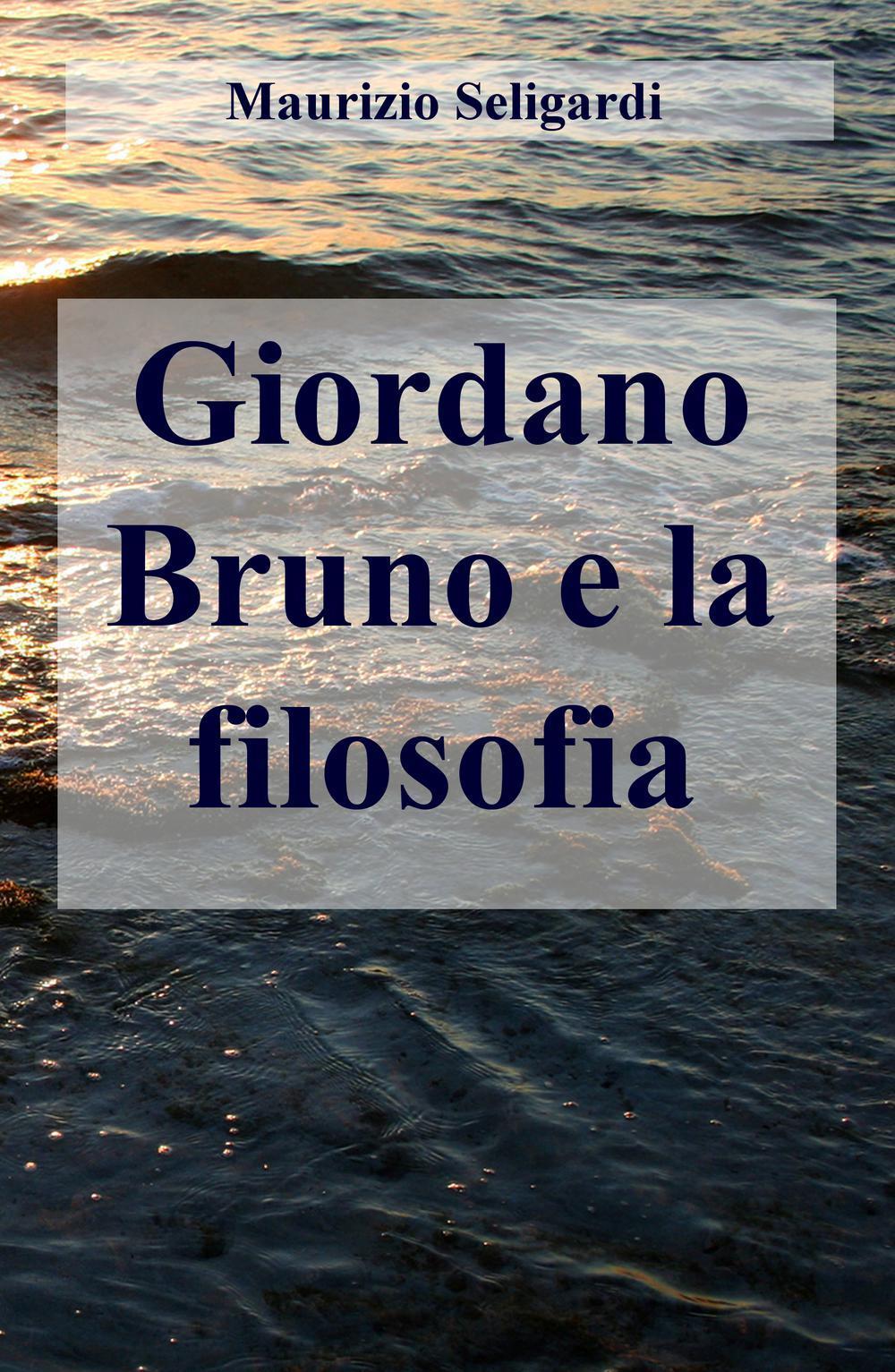 Giordano Bruno e la filosofia