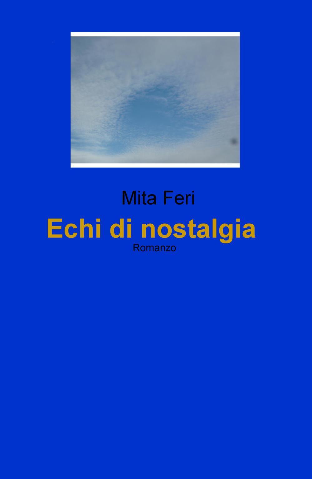 Echi di nostalgia