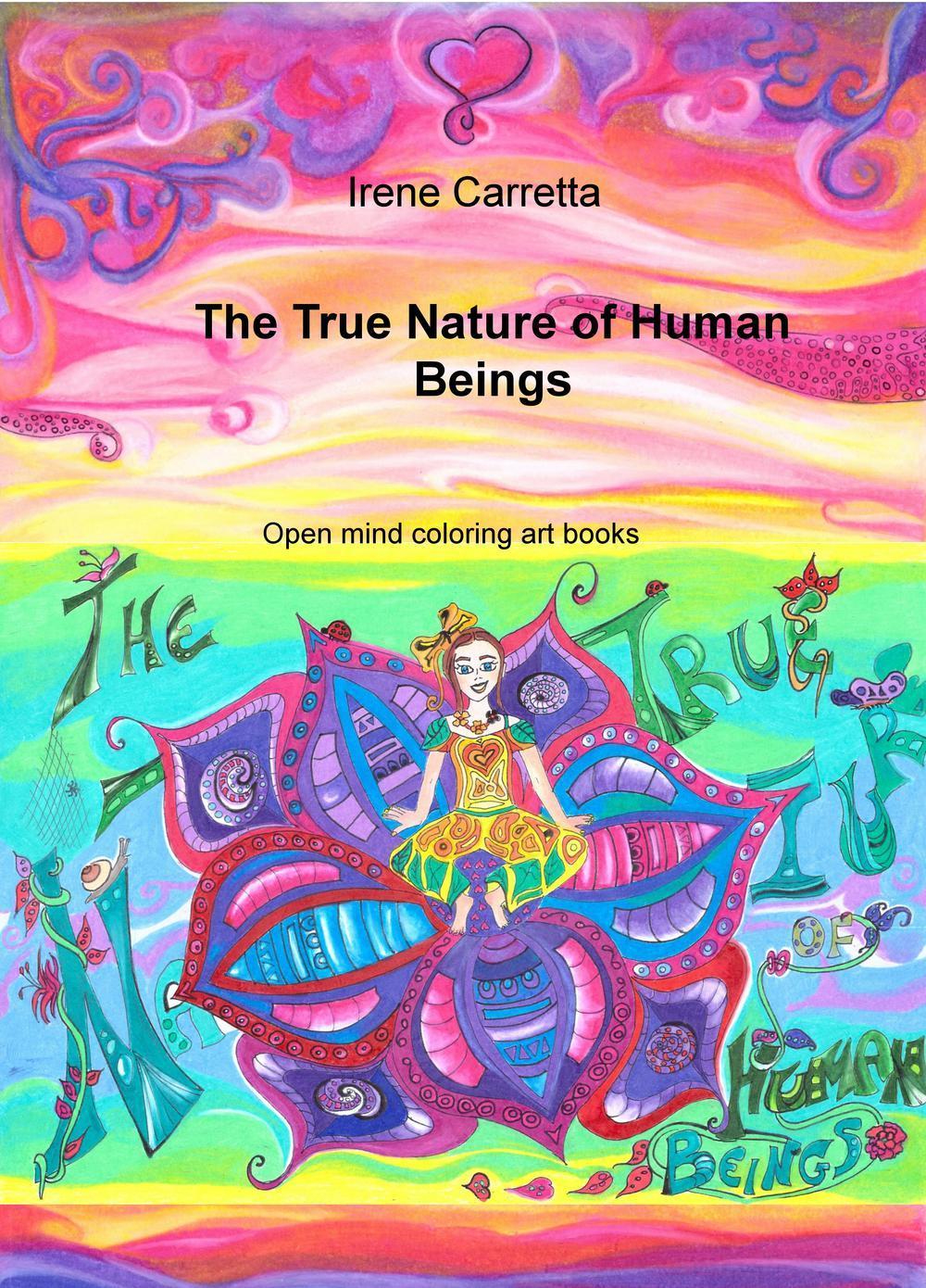 The true nature of human beings. Open mind coloring art books