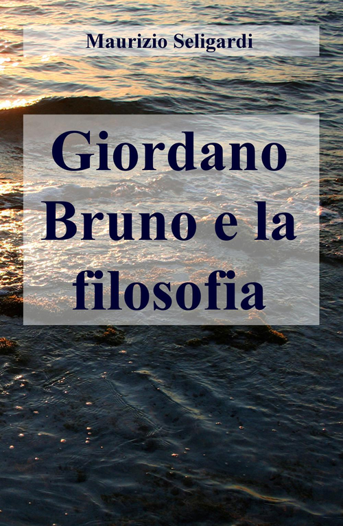 Giordano Bruno e la filosofia
