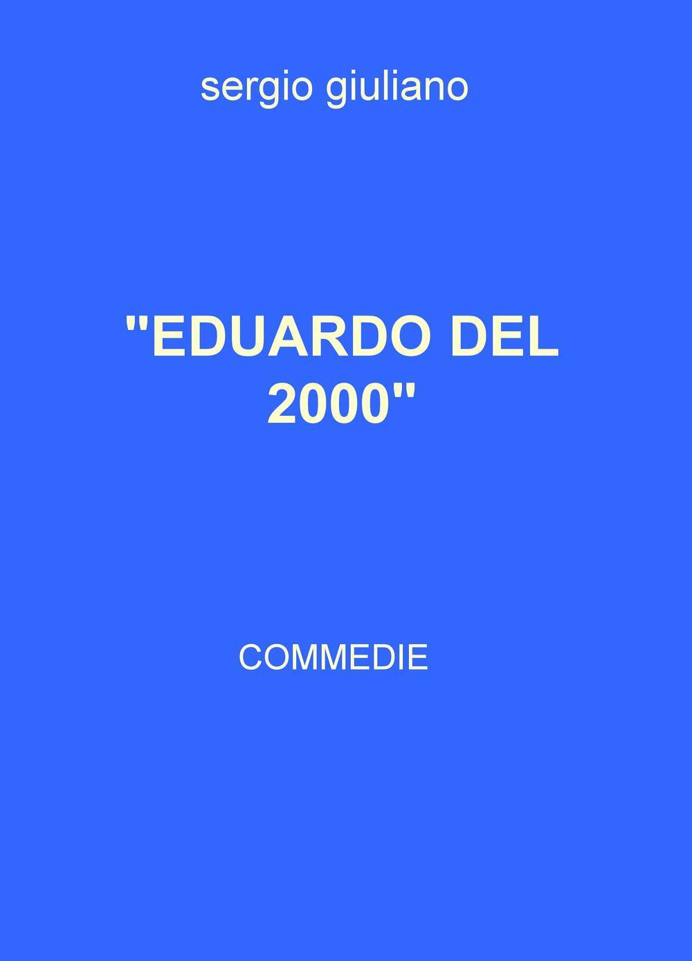 Eduardo del 2000