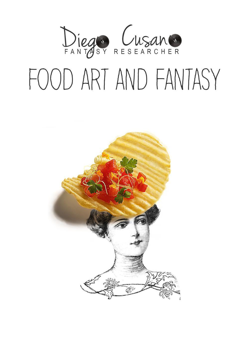 Food art and fantasy