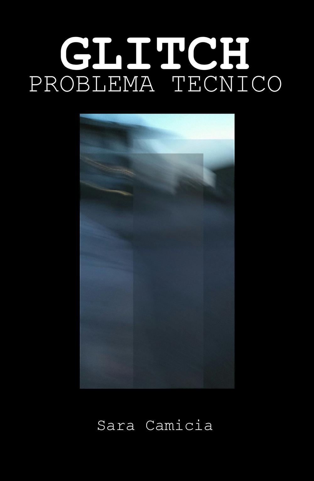 Glitch. Problema tecnico