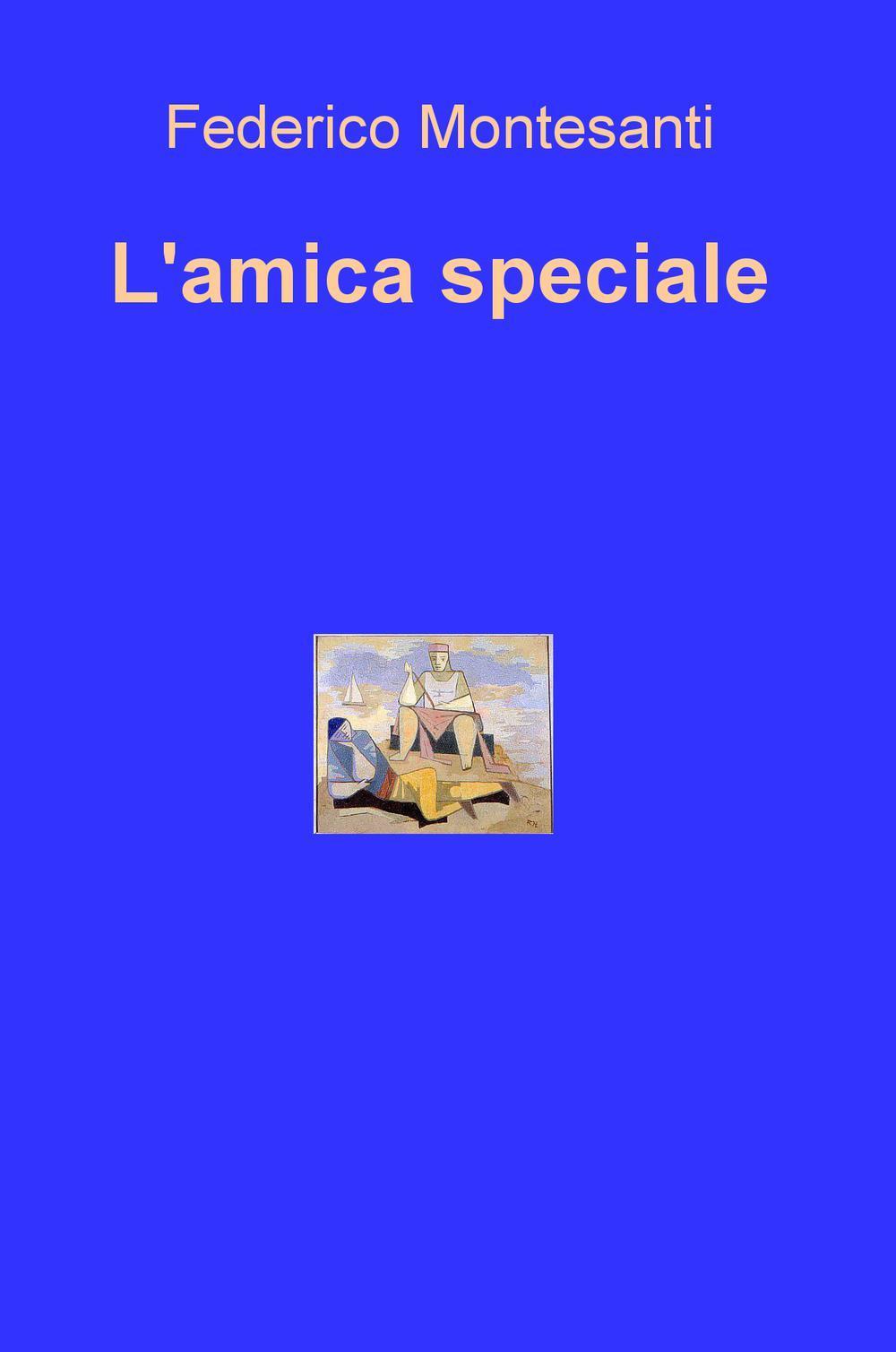 L'amica speciale