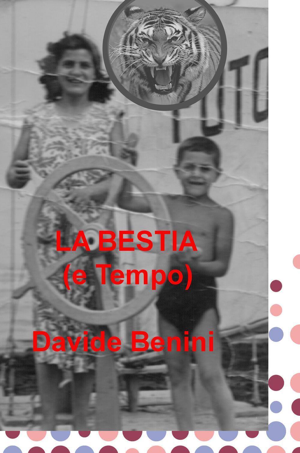 La bestia (e tempo)