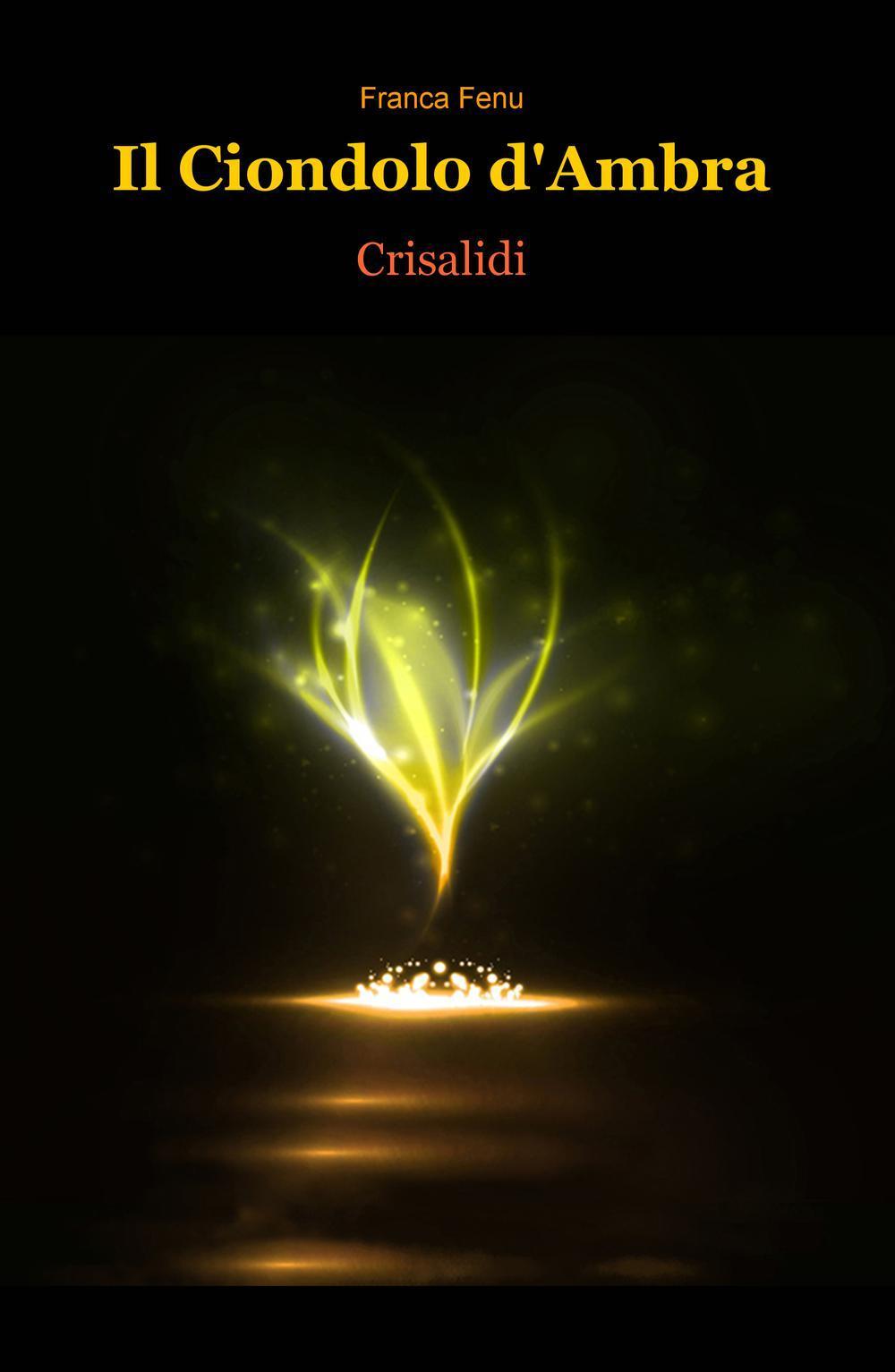 Crisalidi. Il ciondolo d'ambra