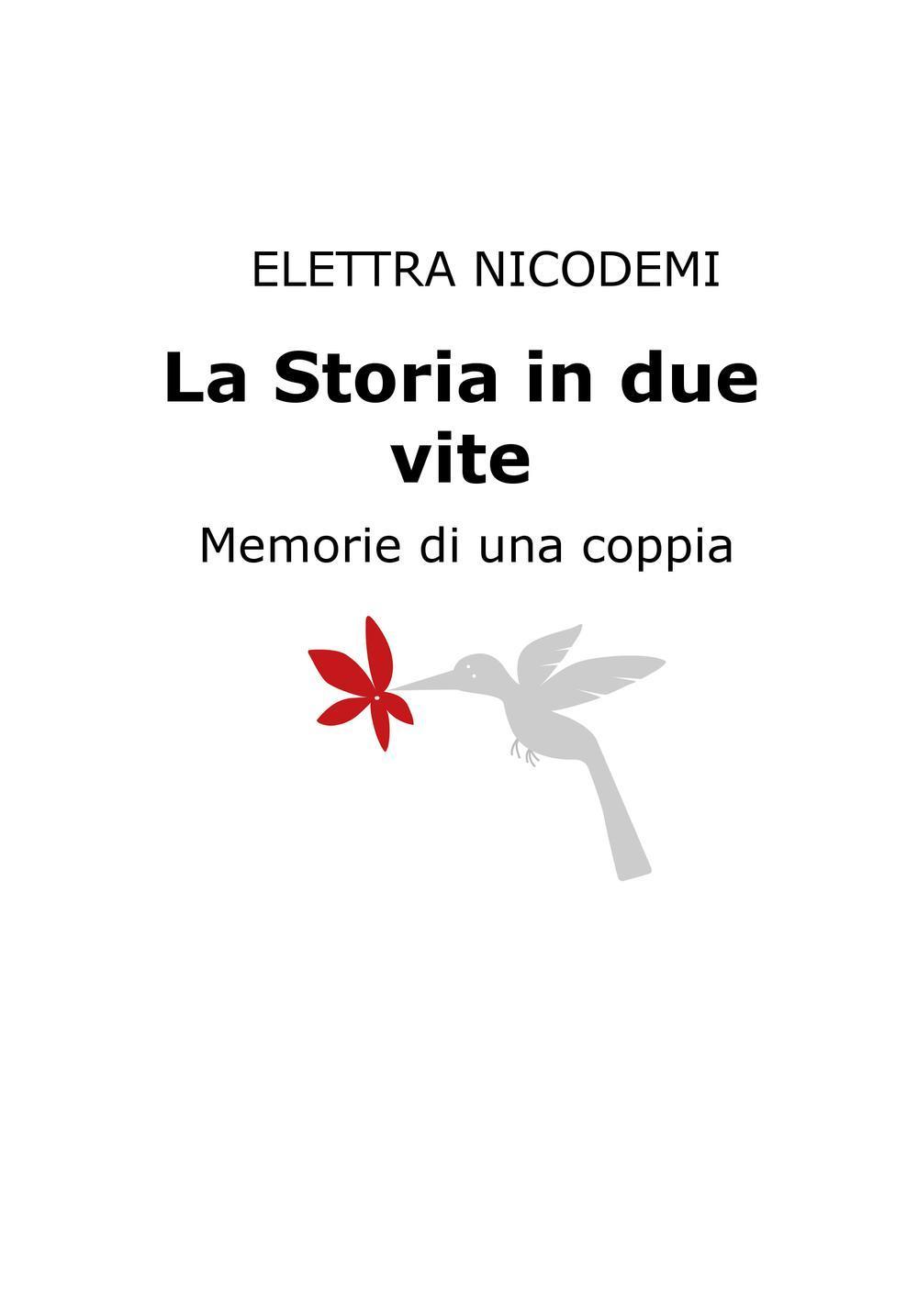 La storia in due vite
