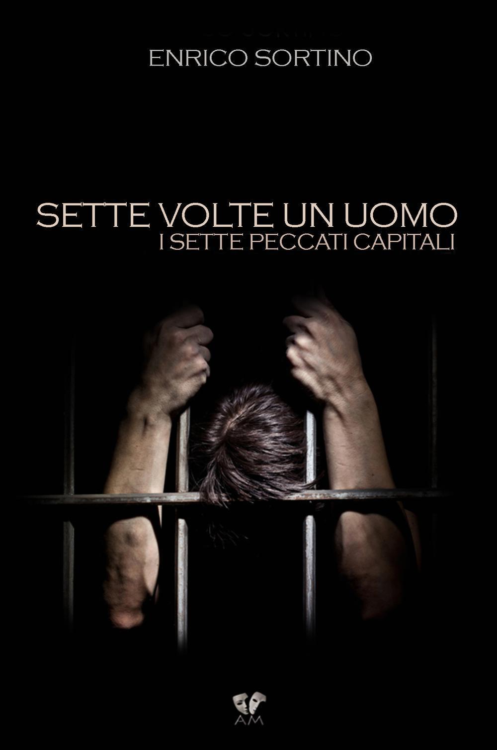 Sette volte un uomo