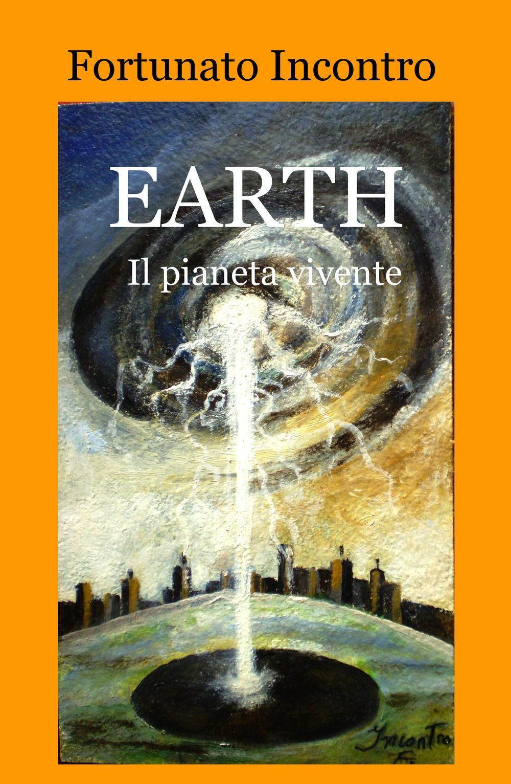 Earth. Il pianeta vivente