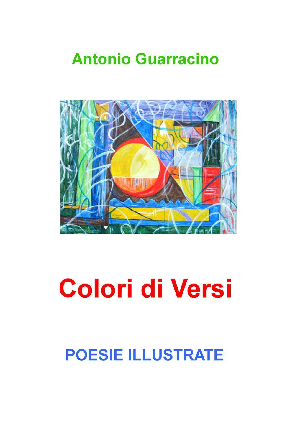 Colori di Versi. Poesie Illustrate