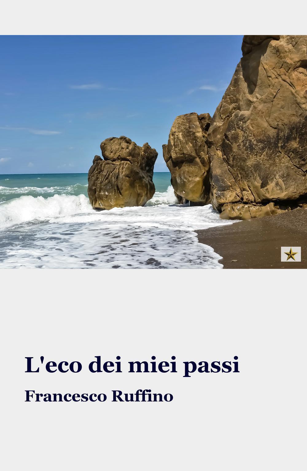L'eco dei miei passi