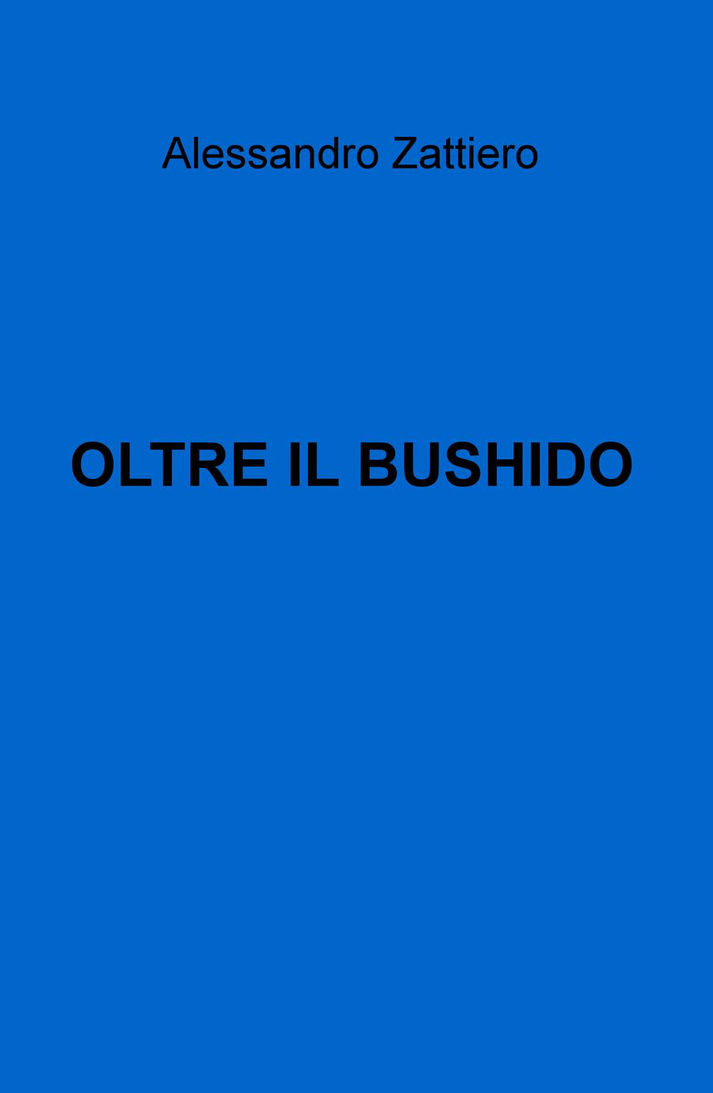 Oltre il bushido