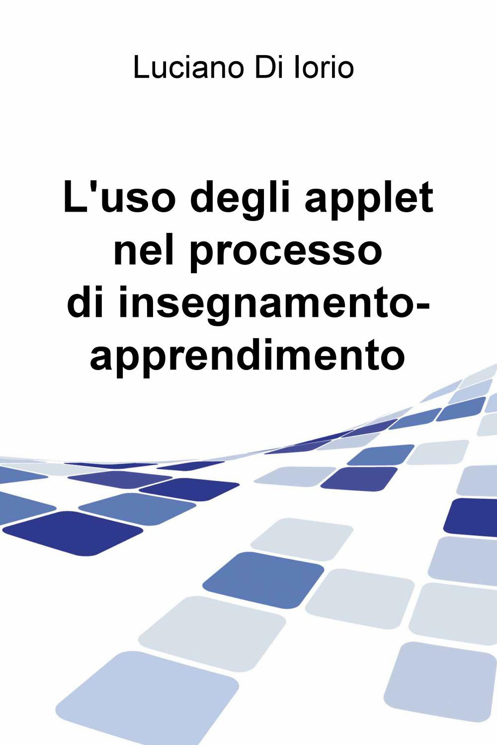 L'uso degli applet nel processo di insegnamento-apprendimento