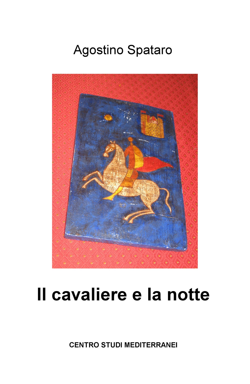 Il cavaliere e la notte