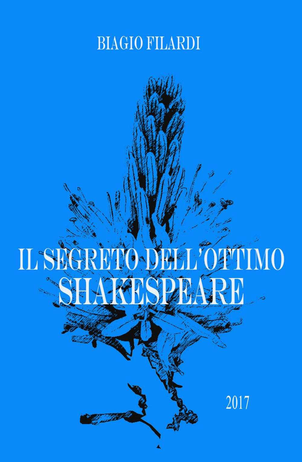 Il segreto dell'ottimo Shakespeare