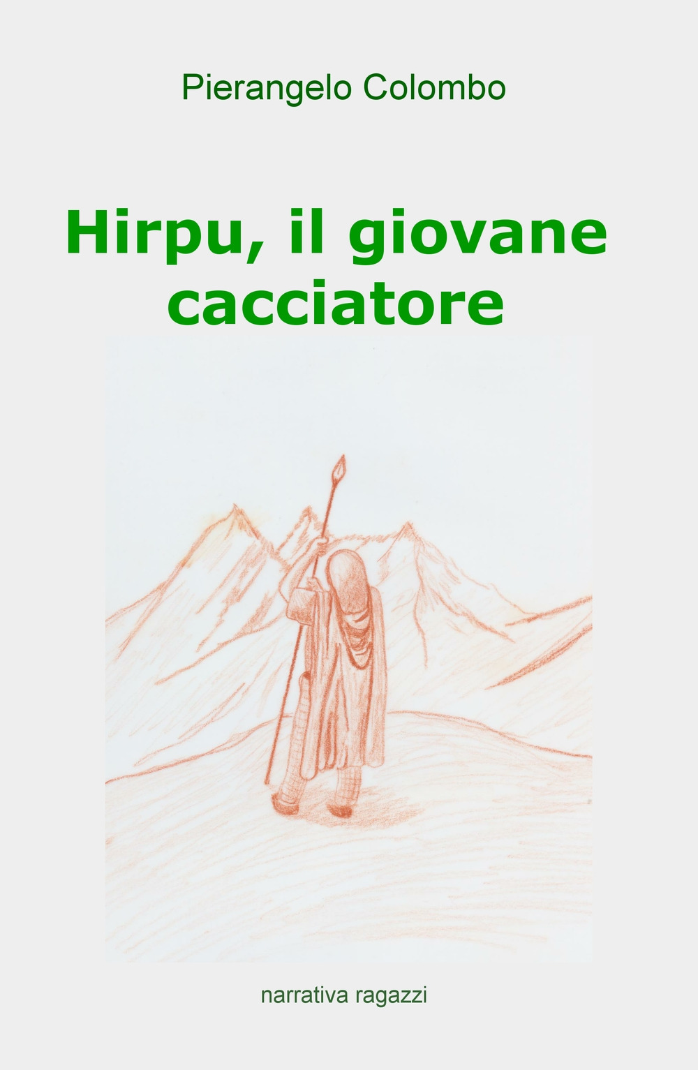 Hirpu, il giovane cacciatore