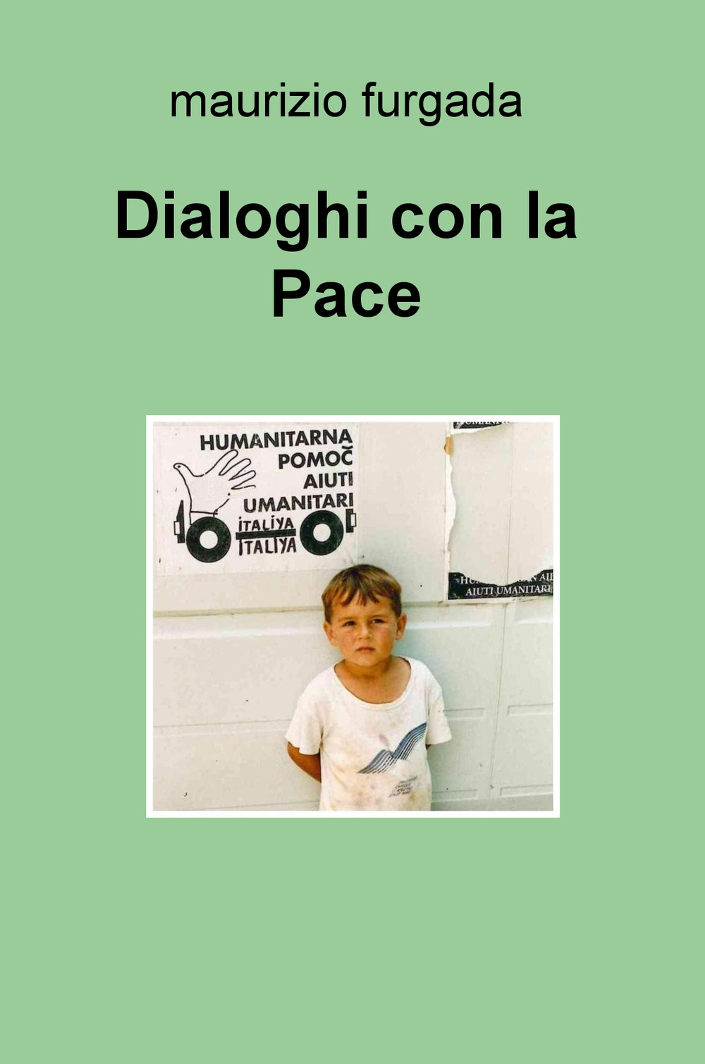 Dialoghi con la pace