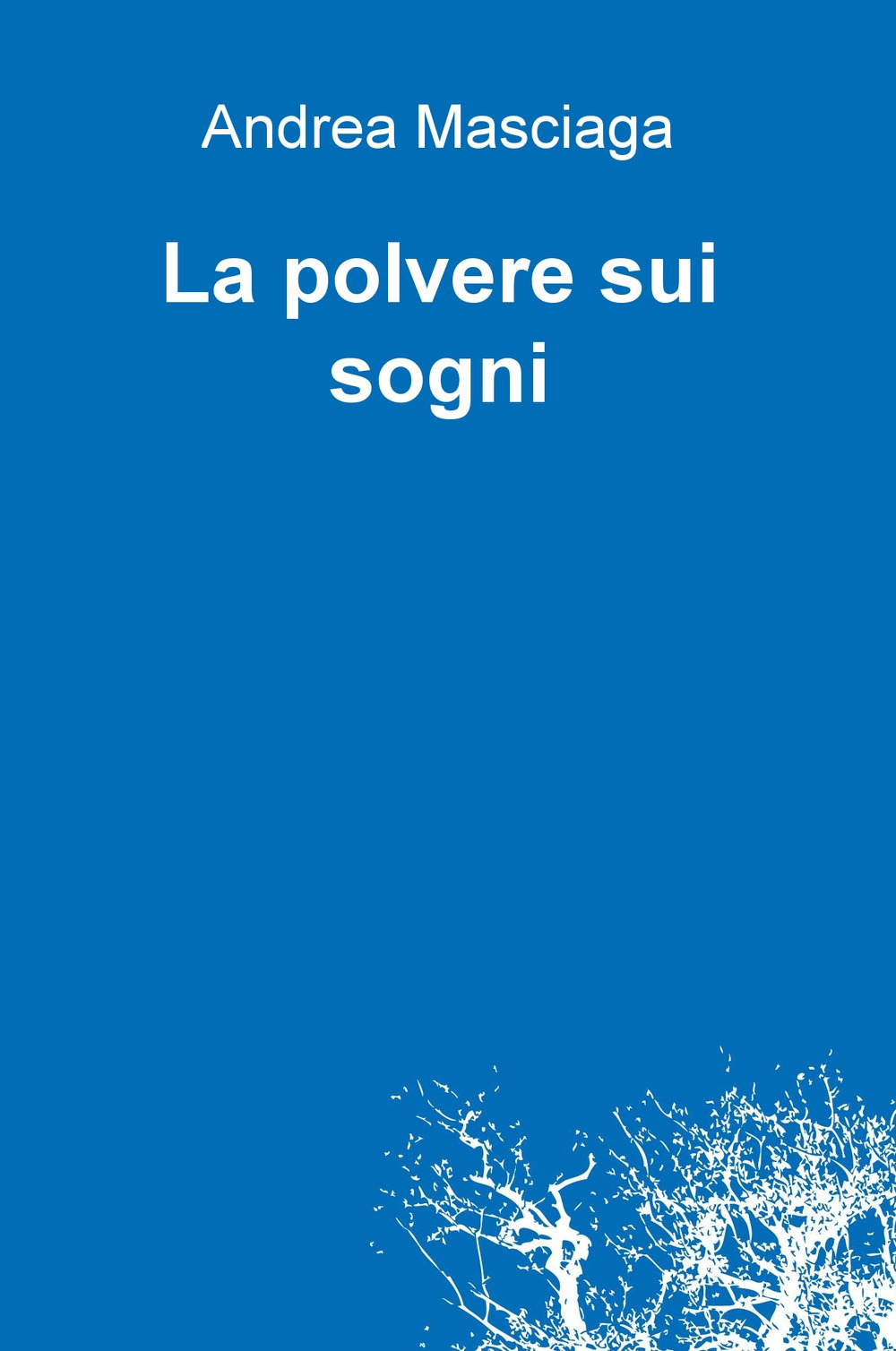 La polvere sui sogni