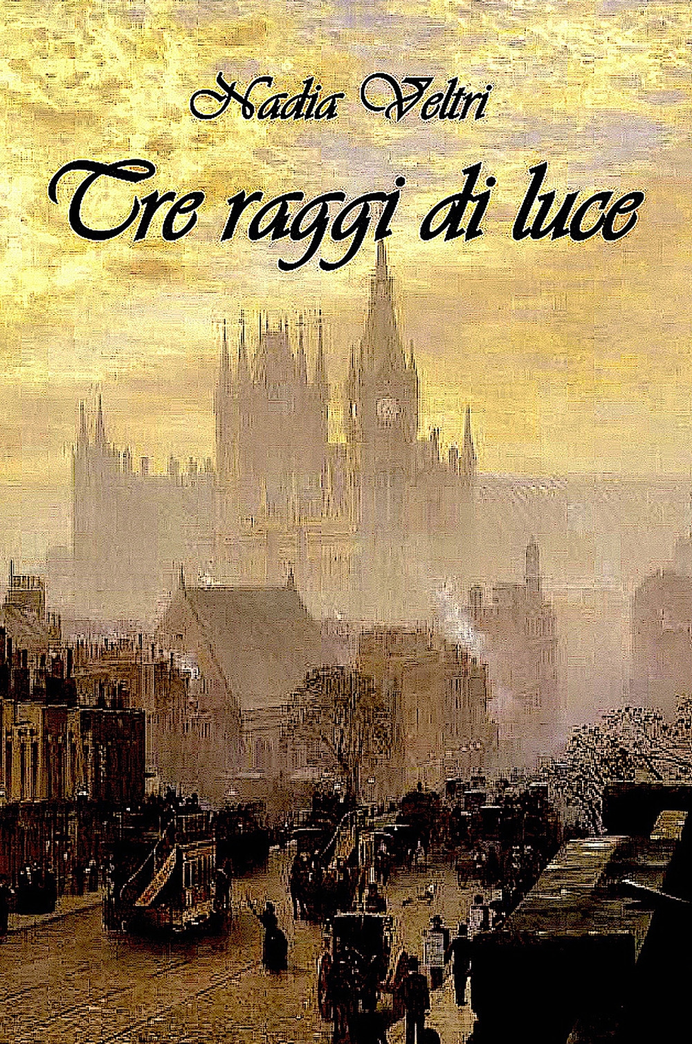 Tre raggi di luce