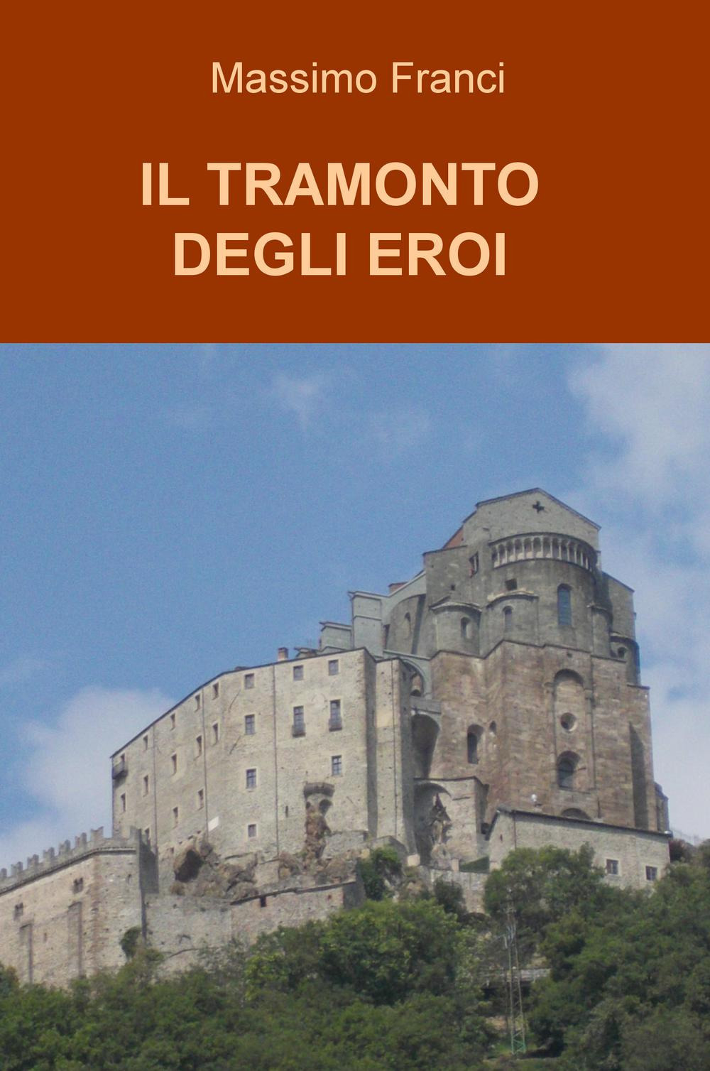 Il tramonto degli eroi