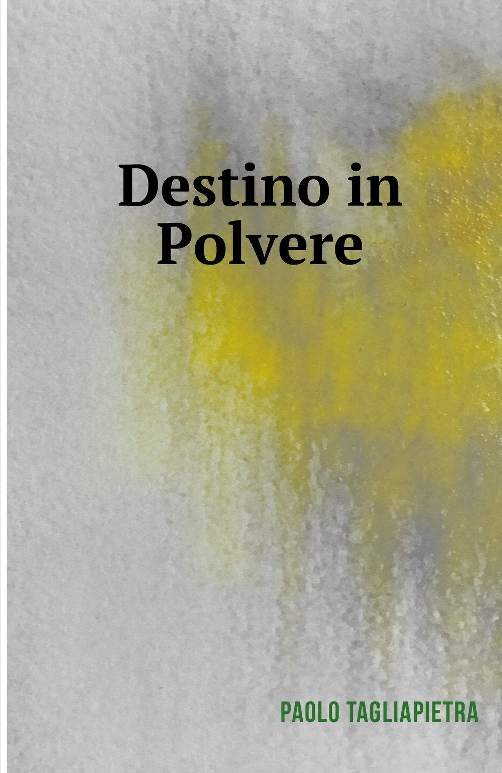 Destino in polvere