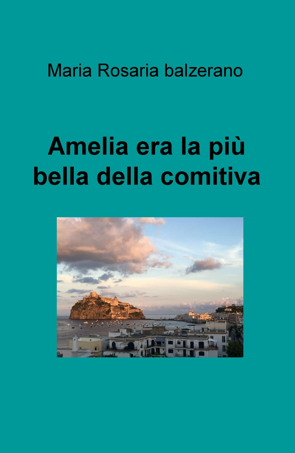 Amelia era la pù bella della comitiva