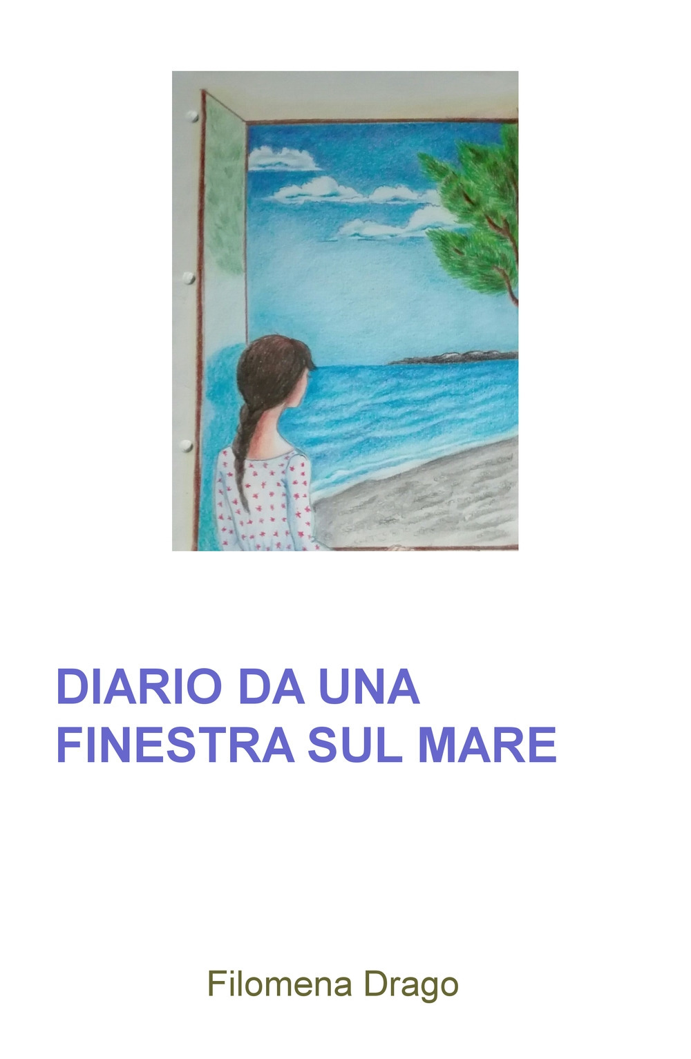 Diario da una finestra sul mare