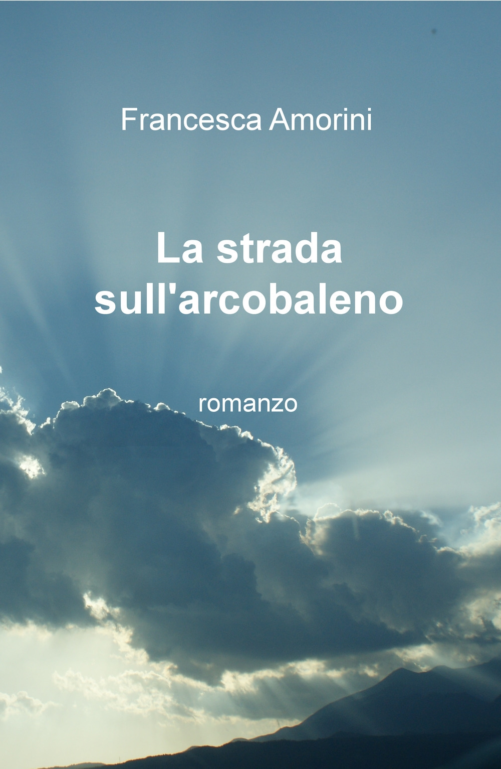 La strada sull'arcobaleno