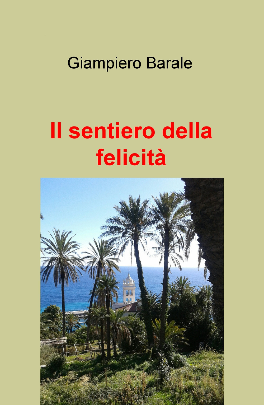 Il sentiero della felicità