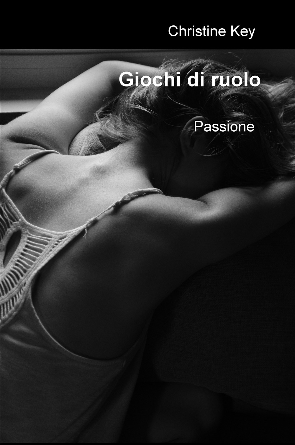Passione. Giochi di ruolo. Alternative trilogy. Vol. 1
