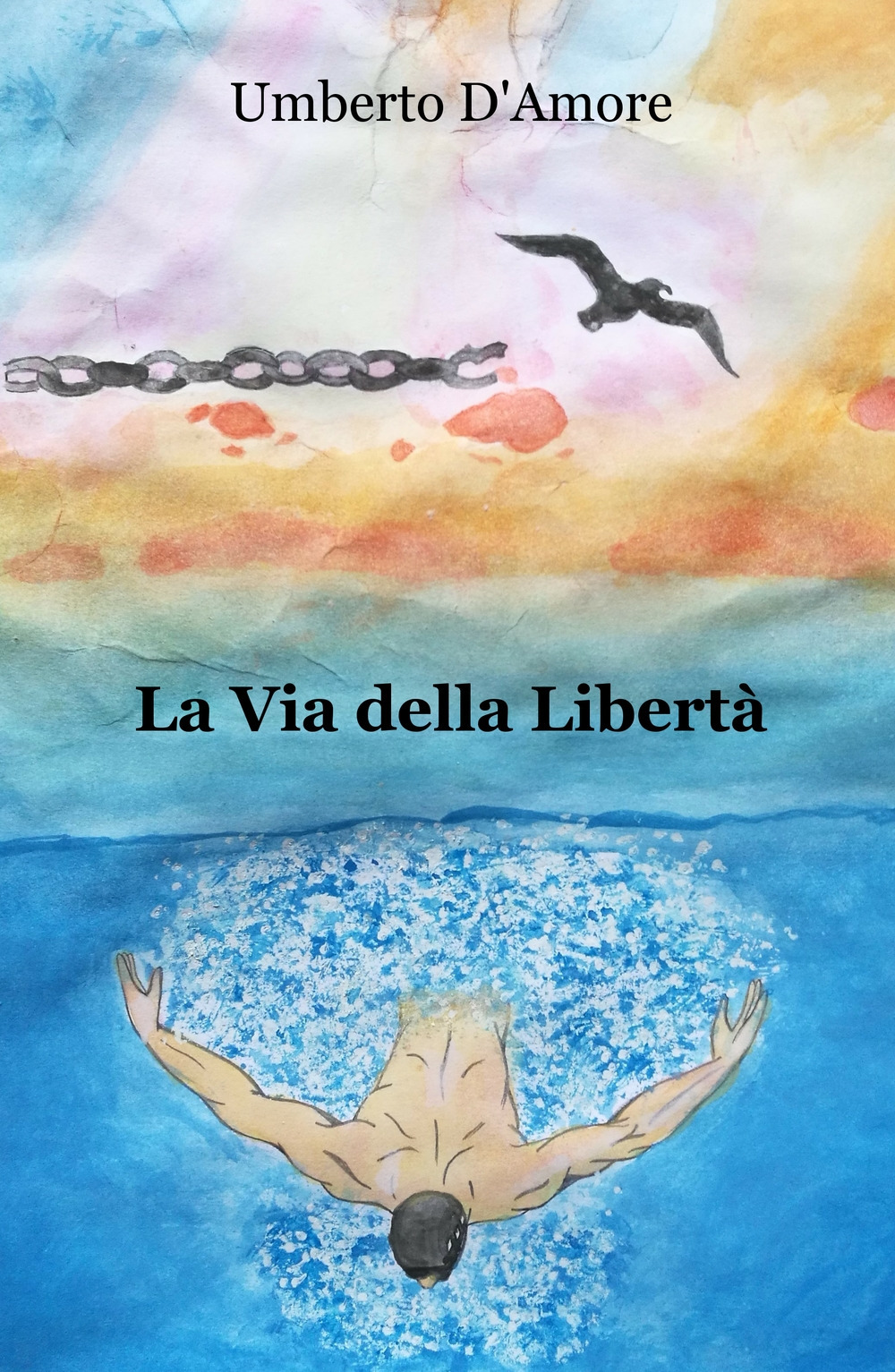 La via della libertà