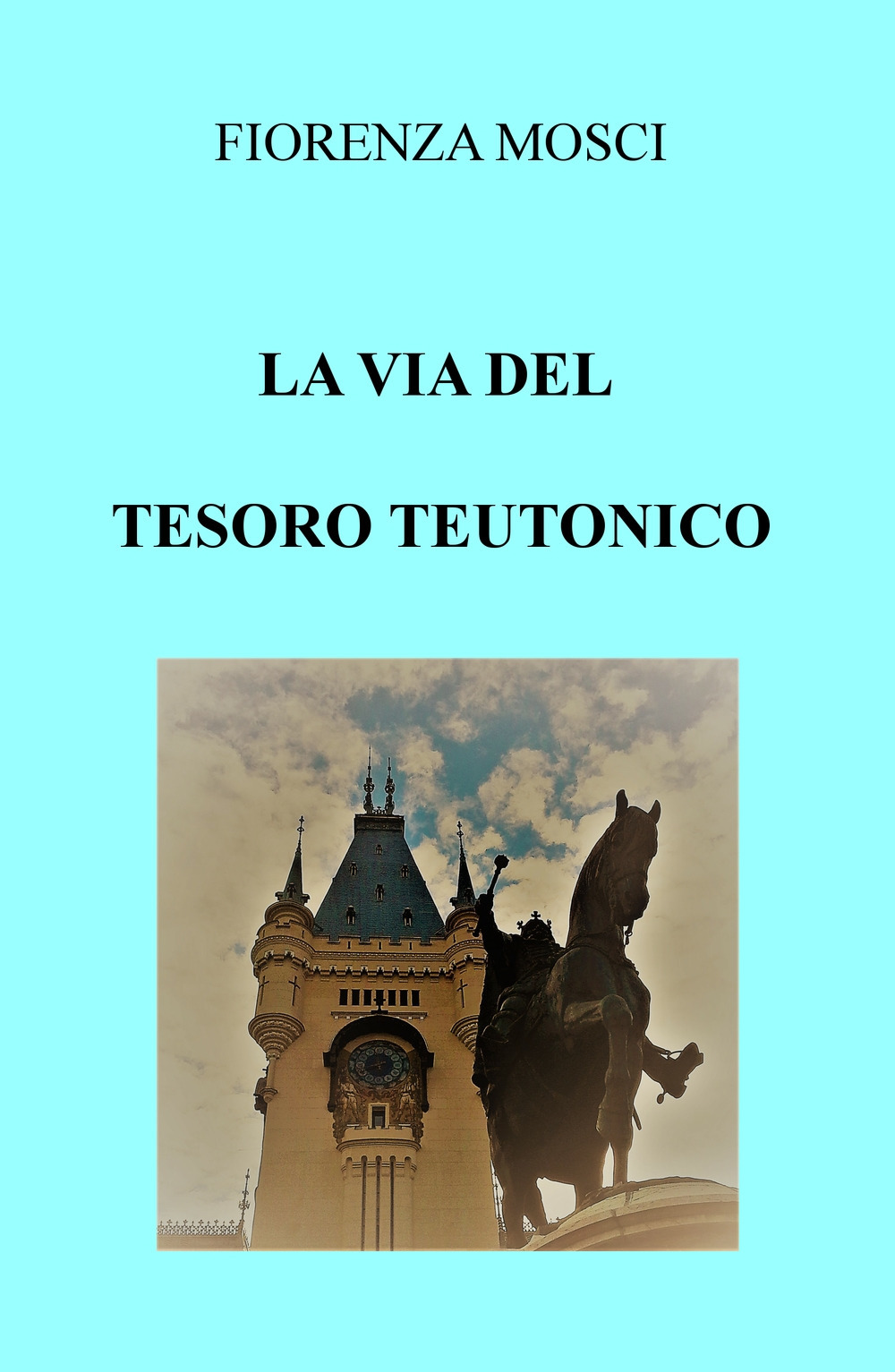 La via del tesoro teutonico