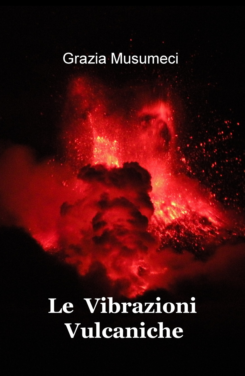 Le vibrazioni vulcaniche