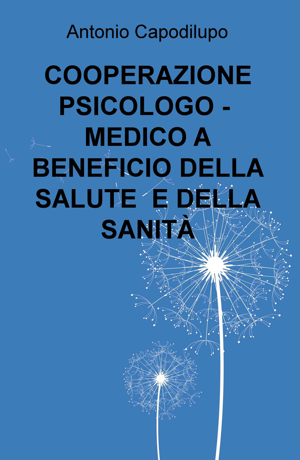 Cooperazione psicologo-medico a beneficio della salute e della sanità