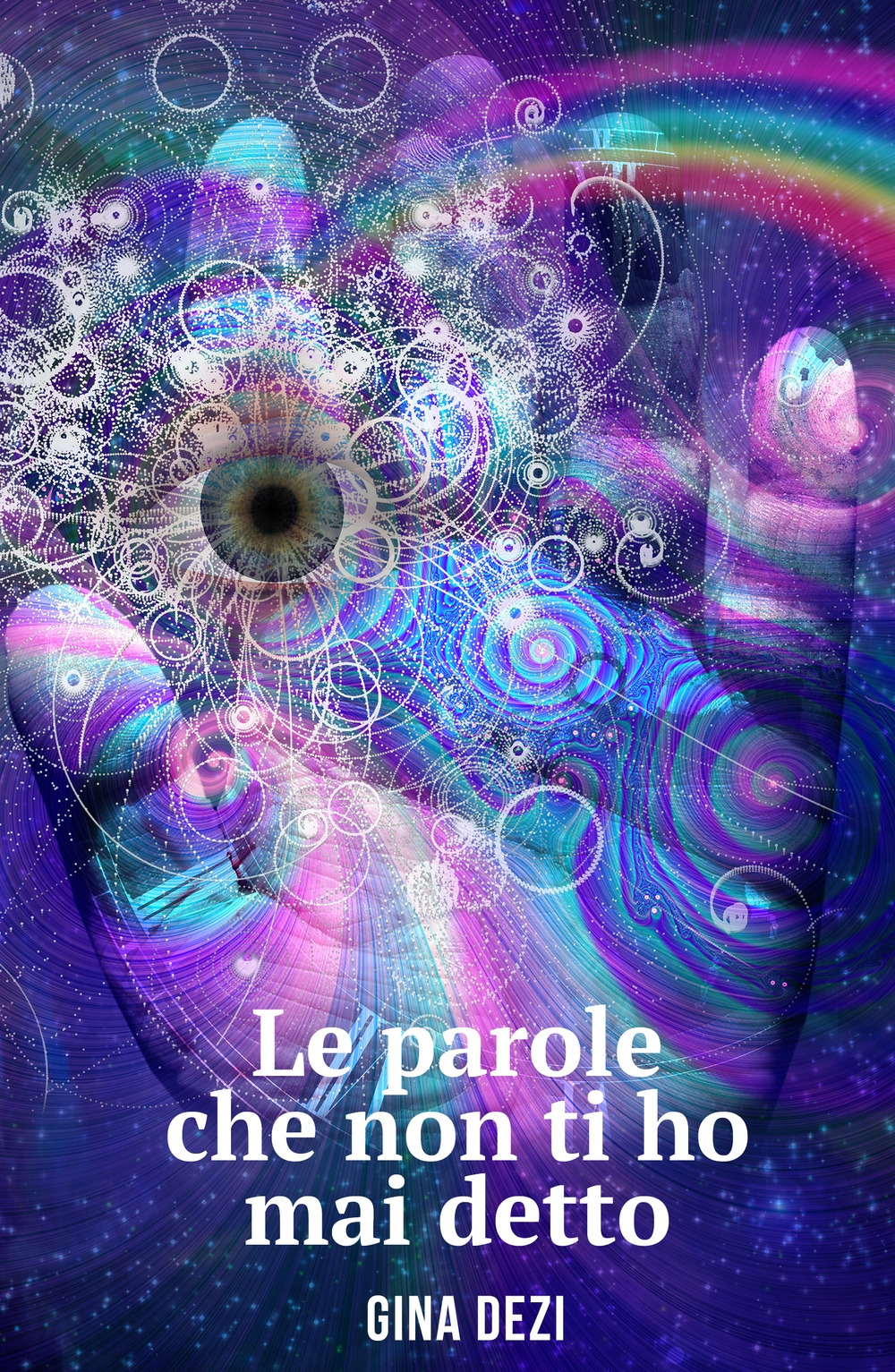 Le parole che non ti ho mai detto