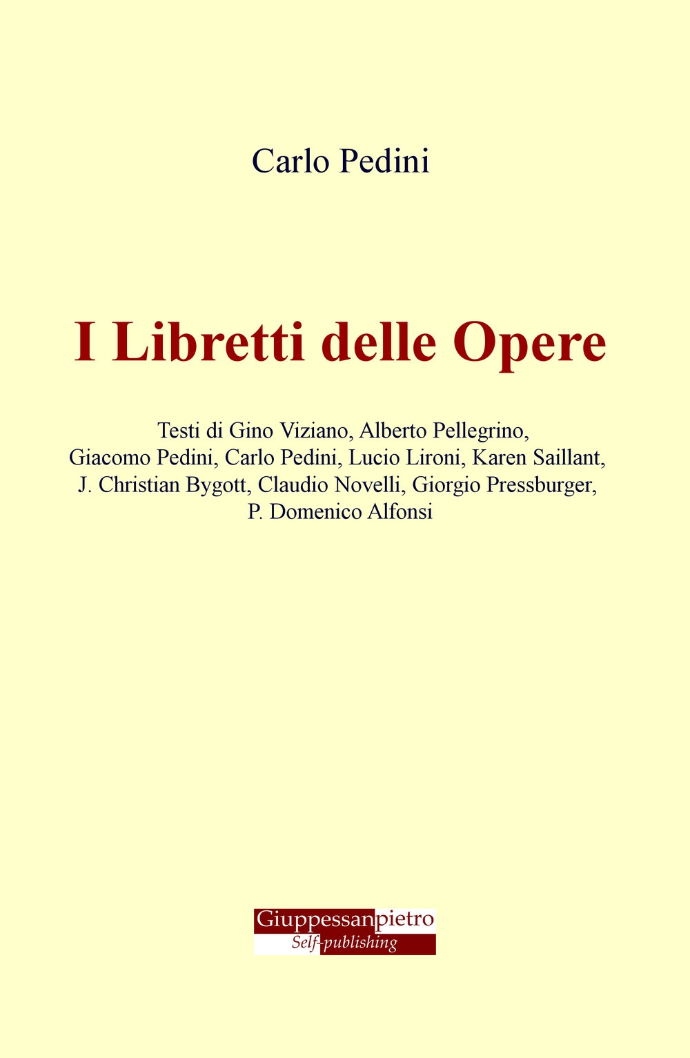 I libretti delle opere