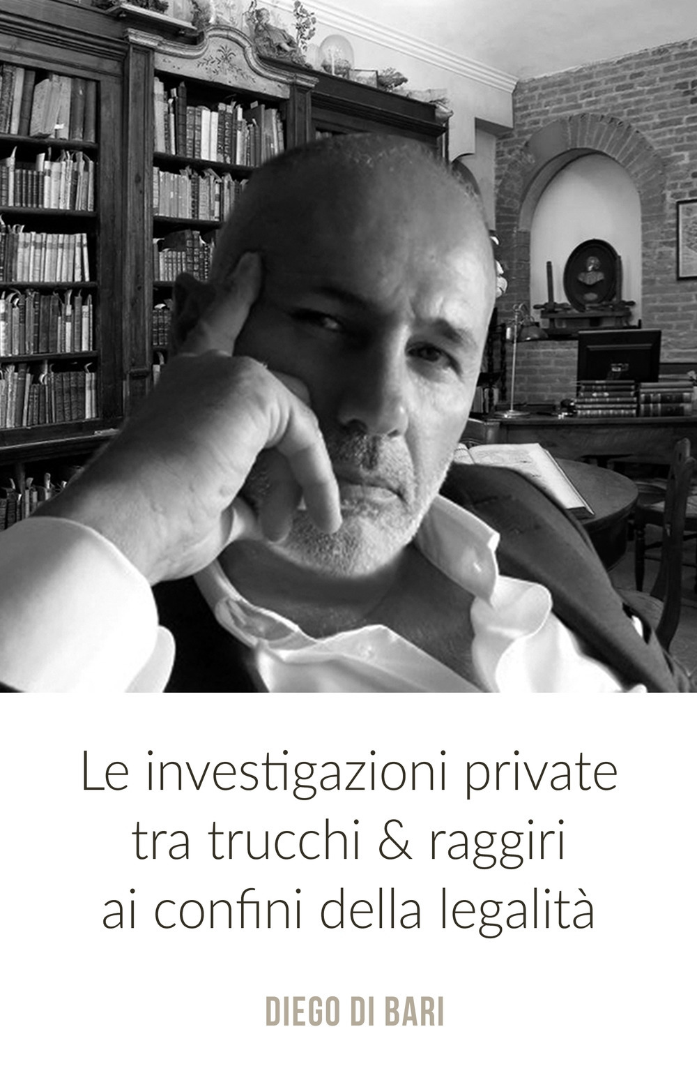 Le investigazioni private tra trucchi &amp; raggiri ai confini della legalità