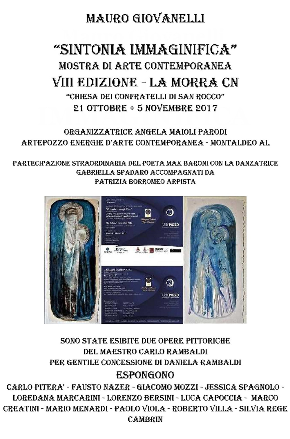 Sintonia immaginifica. Mostra di arte contemporanea. Catalogo della mostra (La Morra, 21 ottobre-5 novembre 2017)