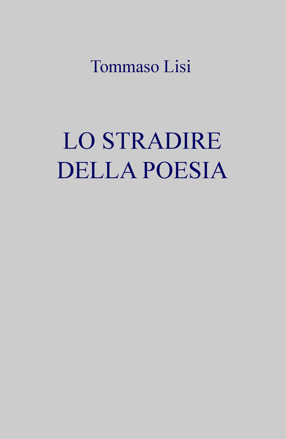 Lo stradire della poesia