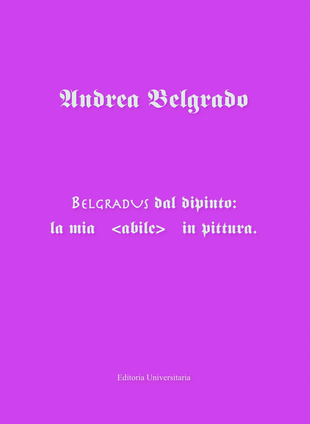 Belgradvs dal dipinto: la mia abile in pittura