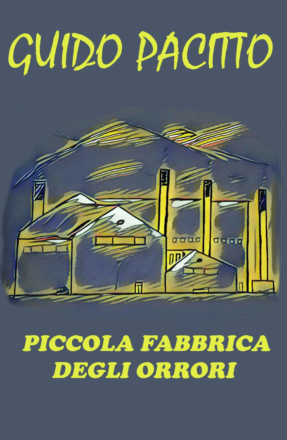 Piccola fabbrica degli orrori