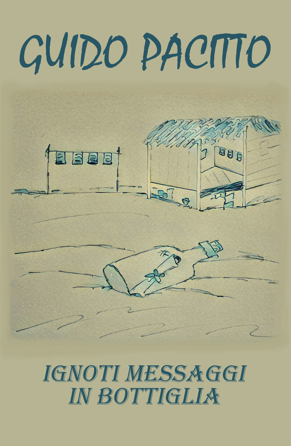 Ignoti messaggi in bottiglia