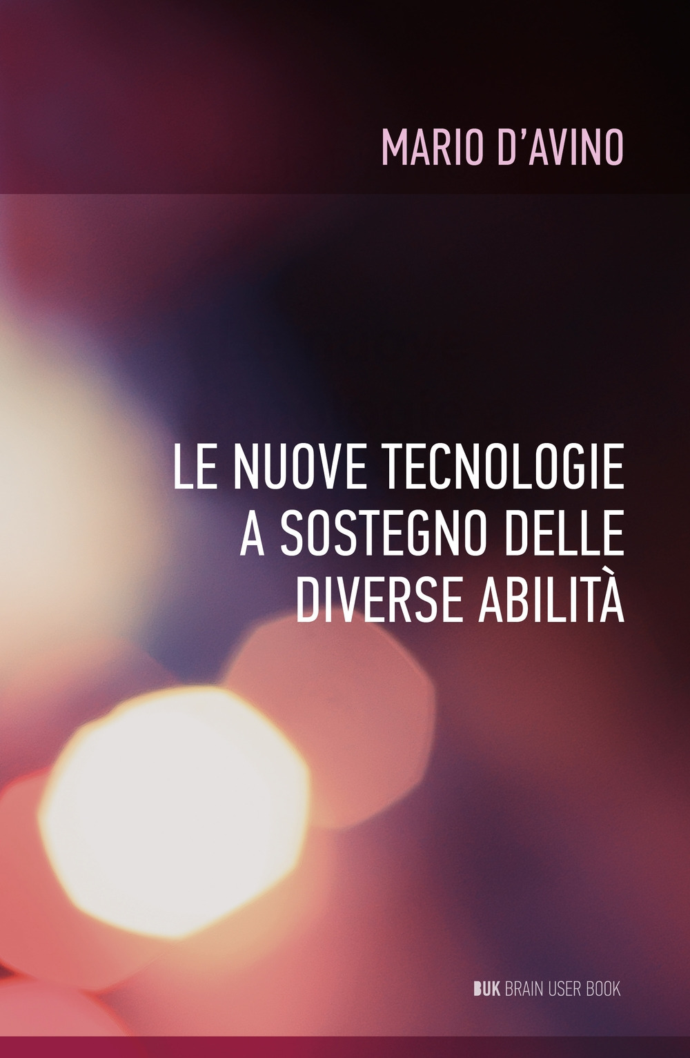 Le nuove tecnologie a sostegno delle diverse abilità